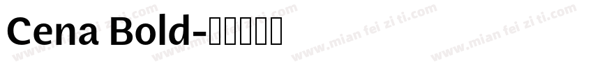 Cena Bold字体转换